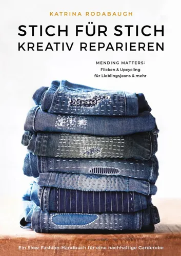 stich-fur-stich-kreativ-reparieren-katrina-rodabaugh.jpg
