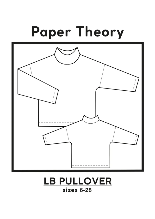 LB Pullover - Paper Theory Schnittmuster (Englisch)