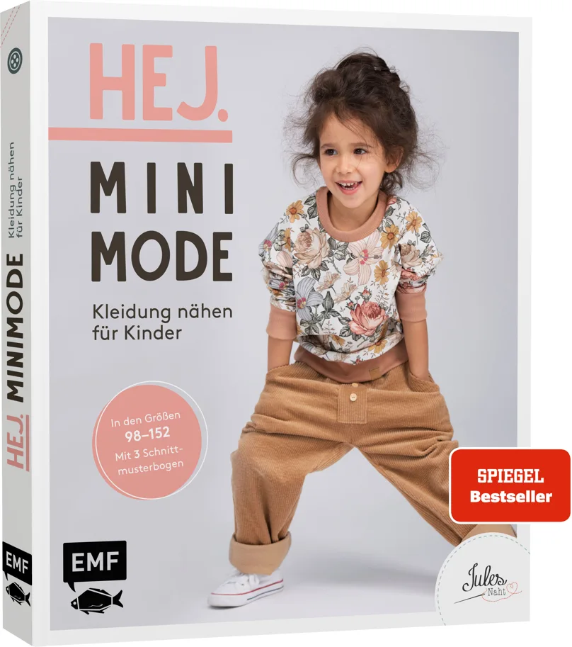 Hej. Minimode. Kleidung nähen für Kinder Gr. 98-152 - Jules Naht