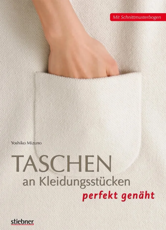 Taschen an Kleidungsstücken. Perfekt Genäht - Yoshiko Mizuno